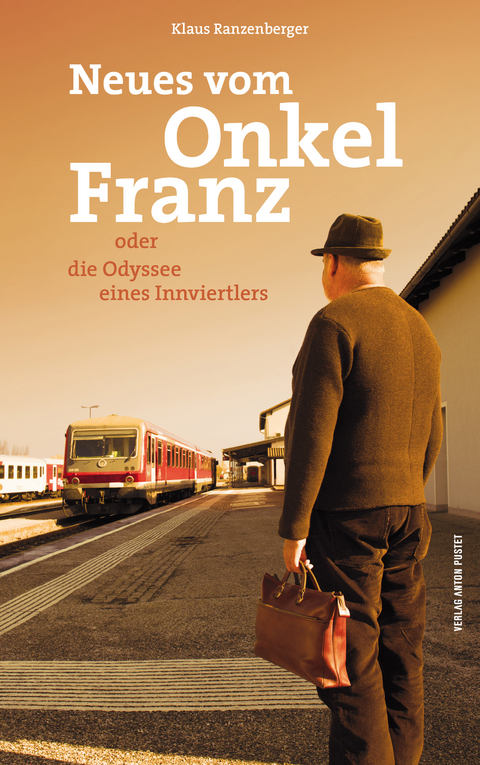 Neues vom Onkel Franz - Klaus Ranzenberger