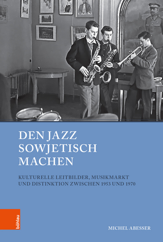 Den Jazz sowjetisch machen