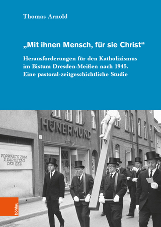 „Mit ihnen Mensch, für sie Christ“