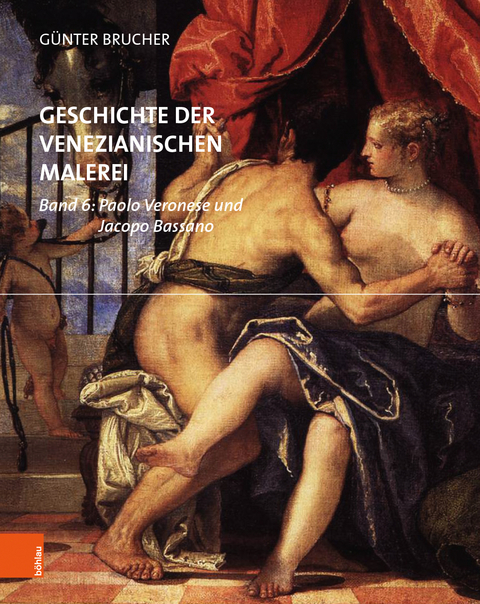 Geschichte der venezianischen Malerei - G&uuml;nter Brucher