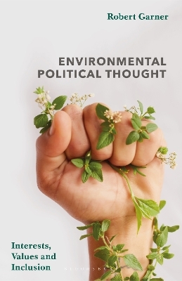 Environmental Political Thought - Robert Garner