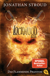 Lockwood & Co. - Das Flammende Phantom - Jonathan Stroud