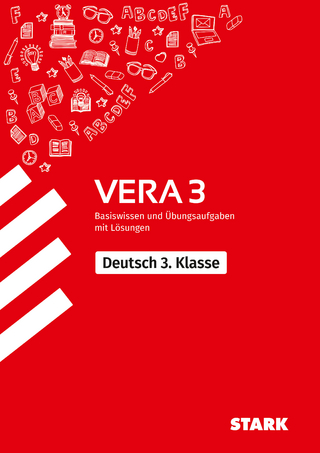 STARK Deutsch - VERA 3 Grundschule - Prüfungsvorbereitung