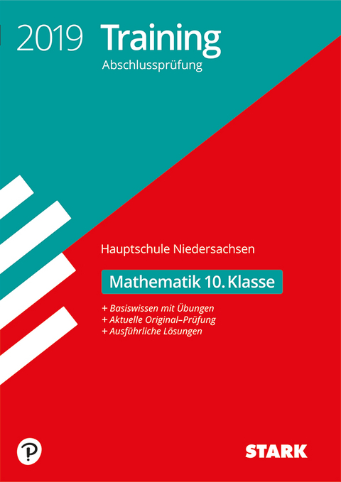 Training Abschlusspr&uuml;fung Hauptschule 2019 - Mathematik 10. Klasse - Niedersachsen