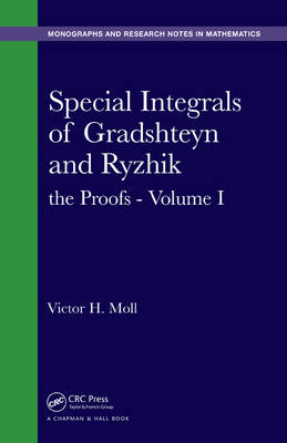 Special Integrals of Gradshteyn and Ryzhik -  Victor H. Moll