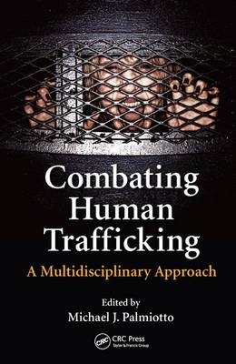 Combating Human Trafficking - 