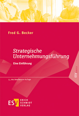 Strategische Unternehmungsführung - Becker, Fred G.