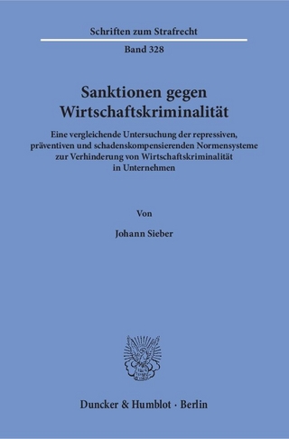 Sanktionen gegen Wirtschaftskriminalität.