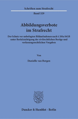 Abbildungsverbote im Strafrecht.