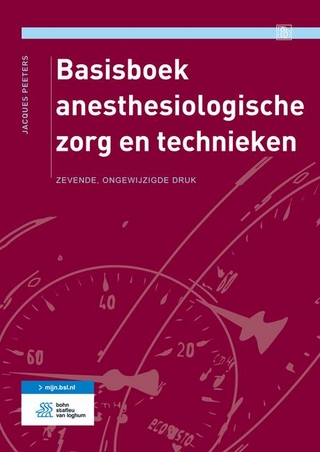 Basisboek Anesthesiologische Zorg En Technieken