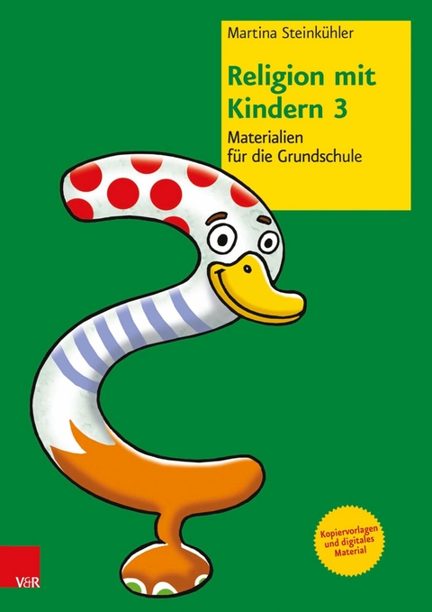 Religion mit Kindern 3 - Martina Steink&uuml;hler