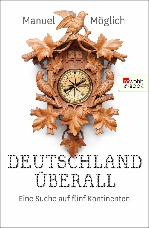 Deutschland &uuml;berall - Manuel M&ouml;glich