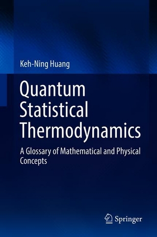 Quantum Statistical Thermodynamics