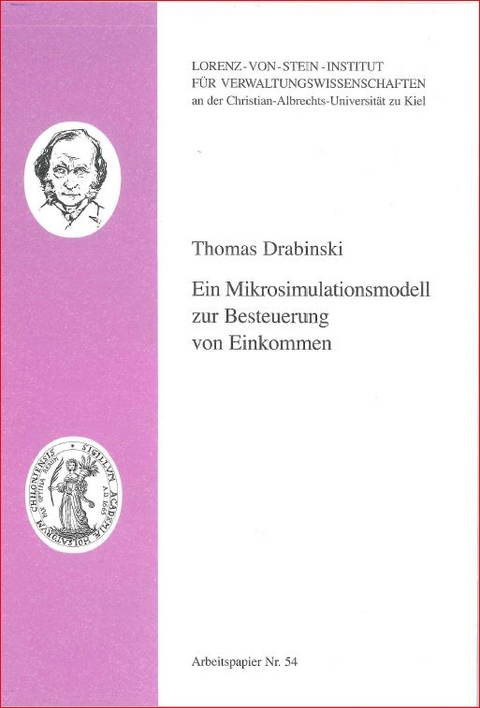 Ein Mikrosimulationsmodell zur Besteuerung von Einkommen - Thomas Drabinski