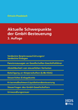 Aktuelle Schwerpunkte der GmbH-Besteuerung - Posdziech, Ortwin