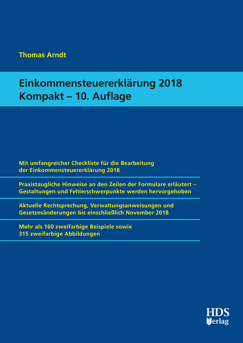 Einkommensteuererkl&auml;rung 2018 Kompakt - Thomas Arndt