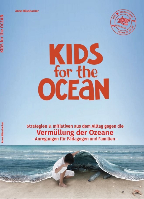 Kids for the Ocean - Anne M&auml;usbacher