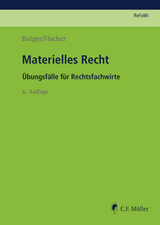 Materielles Recht - Fischer, Sonja; Boiger, Wolfgang