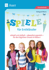 Spiele für Erstklässler - Edelgard Moers