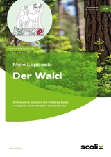 Mein Lapbook: Der Wald - Petra M&ouml;nning