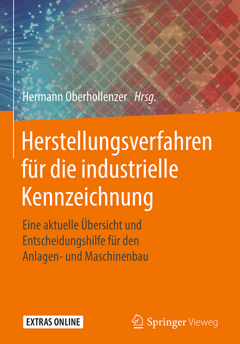 Herstellungsverfahren f&uuml;r die industrielle Kennzeichnung - 