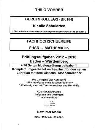 Fachhochschulreife-Mathematik.2012-2018 mit Lösungen