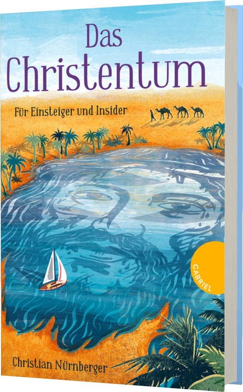 Das Christentum - Christian N&uuml;rnberger