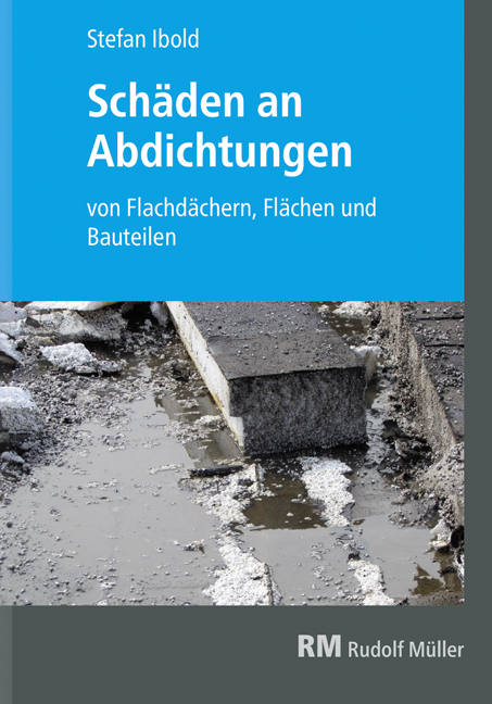Sch&auml;den an Abdichtungen - Stefan Ibold