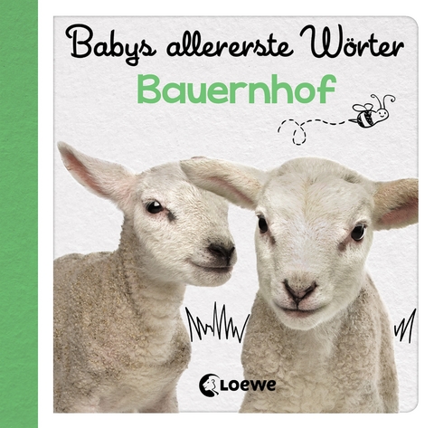 Babys allererste W&ouml;rter - Bauernhof