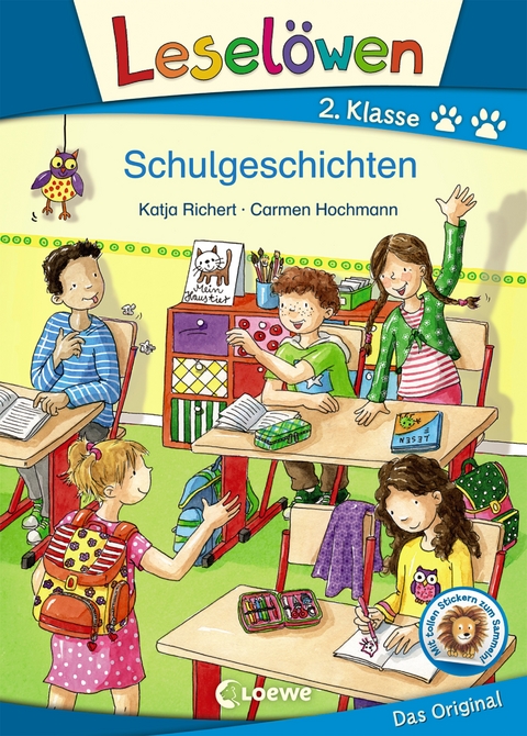 Leselöwen 2. Klasse - Schulgeschichten - Katja Richert