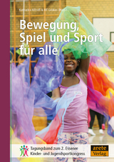 Bewegung, Spiel und Sport f&uuml;r alle - 