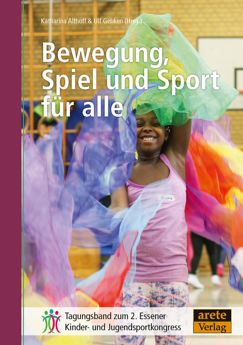Bewegung, Spiel und Sport f&uuml;r alle - 
