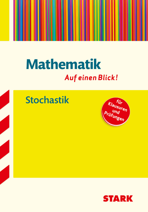 STARK Mathematik - Auf einen Blick! Gymnasium - Stochastik - Kathrin Neumeier