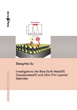 Investigations into Rare-Earth Metal(III) Oxoselenates(IV) and Ultra-Thin Layered Selenides