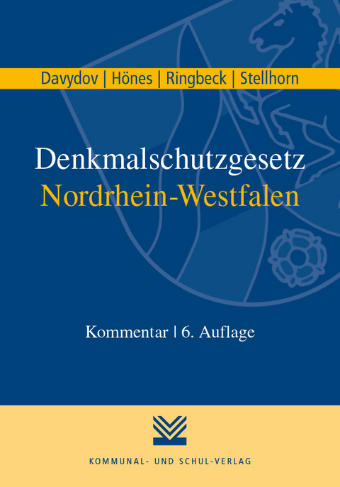 Denkmalschutzgesetz Nordrhein-Westfalen - Dimitrij Davydov, Ernst R H&ouml;nes, Birgitta Ringbeck, Holger Stellhorn
