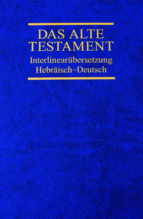 Interlinear&uuml;bersetzung Altes Testament, hebr.-dt., Band 4