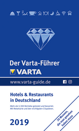 Der Varta-F&uuml;hrer 2019 - Hotels und Restaurants in Deutschland