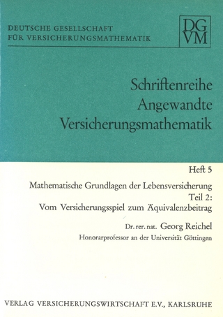 Mathematische Grundlagen der Lebensversicherung