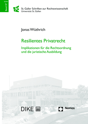 Resilientes Privatrecht - Jonas W&uuml;thrich