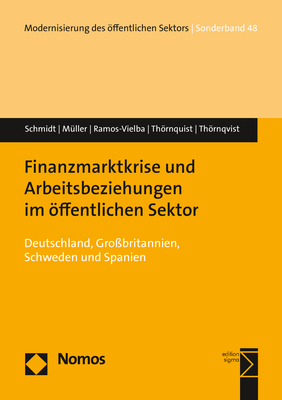 Finanzmarktkrise und Arbeitsbeziehungen im öffentlichen Sektor