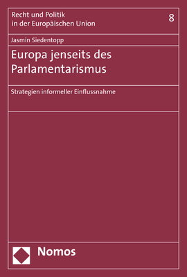 Europa jenseits des Parlamentarismus - Jasmin Siedentopp
