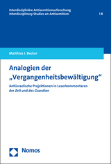 Analogien der "Vergangenheitsbew&auml;ltigung" - Matthias J. Becker