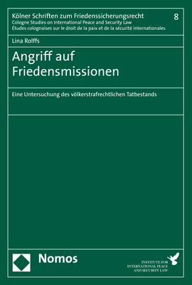 Angriff auf Friedensmissionen - Lina Rolffs
