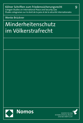 Minderheitenschutz im V&ouml;lkerstrafrecht - Wenke Br&uuml;ckner