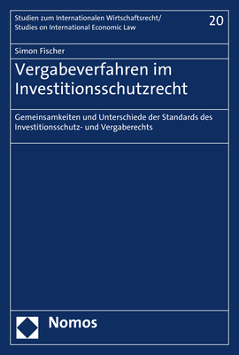 Vergabeverfahren im Investitionsschutzrecht - Simon Fischer