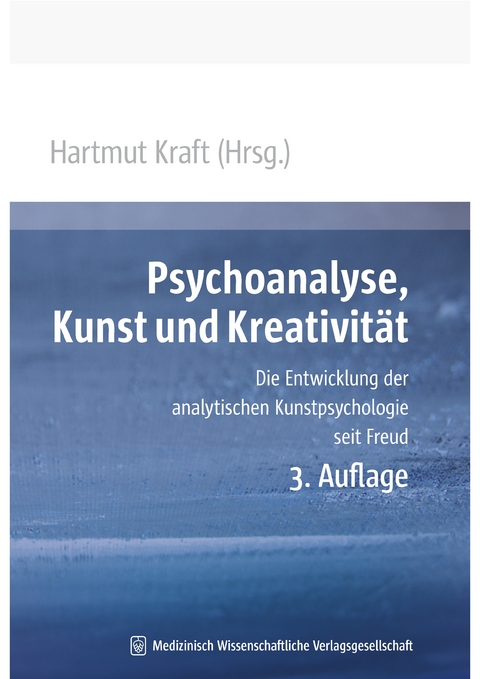 Psychoanalyse, Kunst und Kreativit&auml;t - 