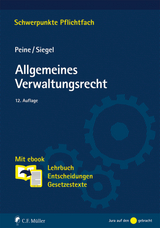 Allgemeines Verwaltungsrecht - Franz-Joseph Peine, Thorsten Siegel
