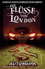 Die Fl&uuml;sse von London - Graphic Novel - Ben Aaronovitch, Andrew Cartmel, Lee Sullivan