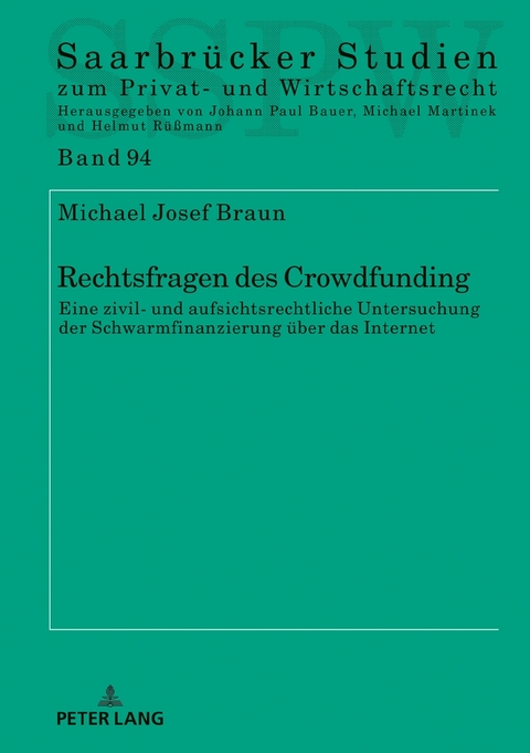 Rechtsfragen des Crowdfunding - Michael Josef Braun