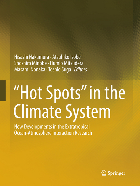 &ldquo;Hot Spots&rdquo; in the Climate System - 